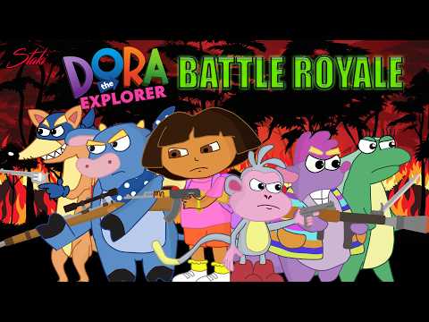 Dora the Explorer Battle Royale