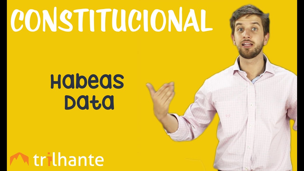 Habeas Data - Constitucional OAB