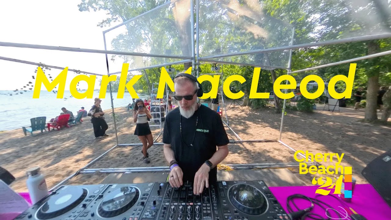 Mark MacLeod @ Cherry Beach '24 July 28 4pm