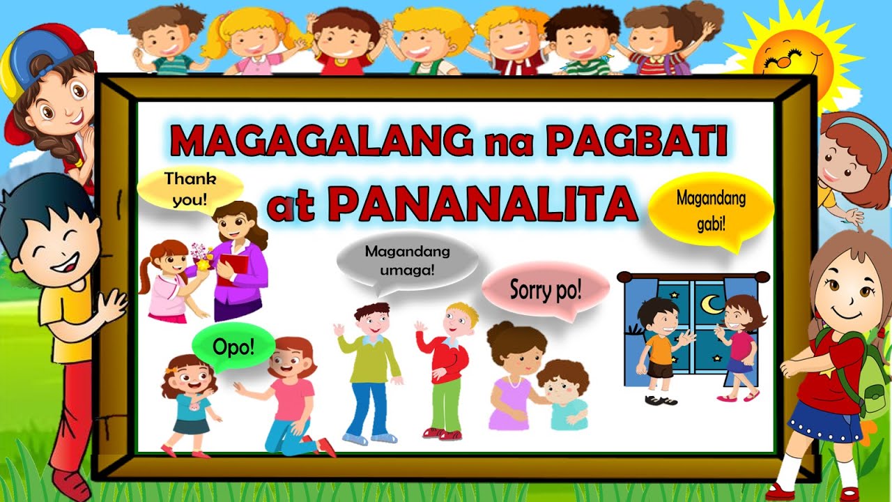 MGA MAGAGALANG NA PAGBATI AT PANANALITA SA IBA'T-IBANG SITWASYON.