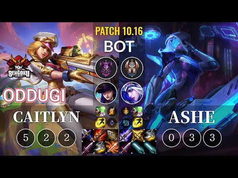 SG OdduGi Caitlyn vs Ashe Bot - KR Patch 10.16