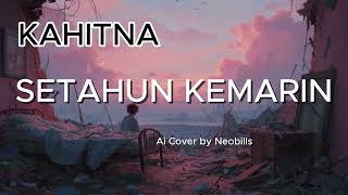 Download lagu KAHITNA - SETAHUN KEMARIN | AI COVER mp3 Download lagu KAHITNA - SETAHUN KEMARIN | AI COVER mp3