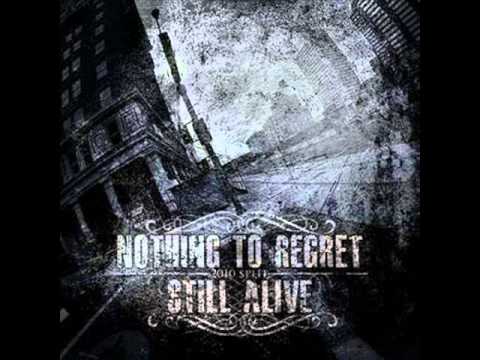 Nothing to Regret - Bite the Dust