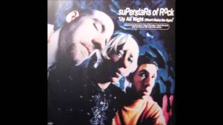 Superstars Of Rock - Up All Night (Won't Make The Gym) (Salt City Vocal Mix)