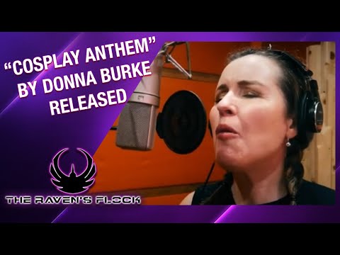 "Cosplay Anthem" By Donna Burke Released - The Raven's Flock