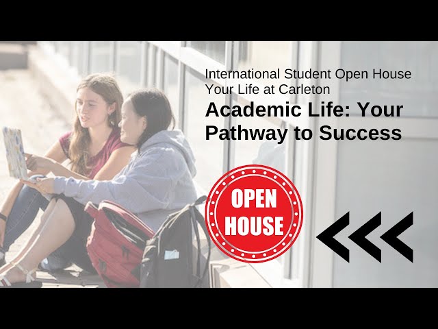 Watch Video: Academic Life: Your Pathway to Success (International Student Open House)