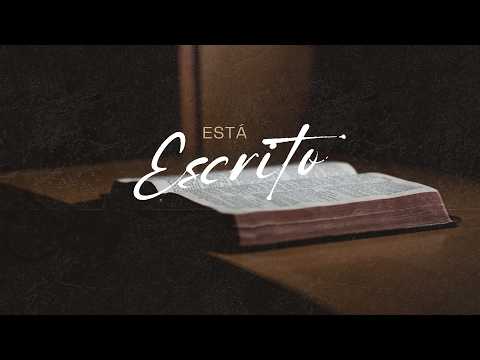 Está escrito | David Ferreira | IBVN