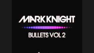 Mark Knight   Alright original club mix