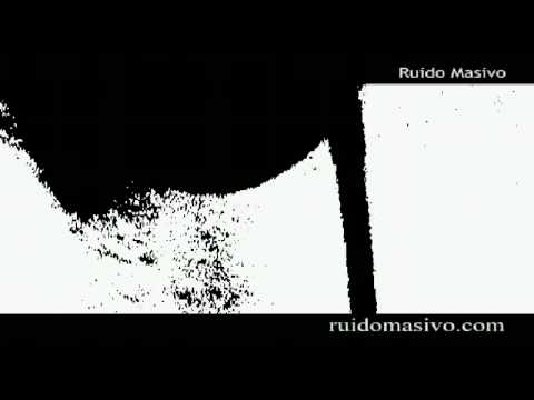 Ruido Masivo 