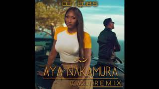 Aya Nakamura - DjaDja REMIX ZOUK KOMPA  (PROD BY DJ LUB&#39;S)