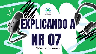 NR-07 (PCMSO): Saúde Ocupacional explicada passo a passo
