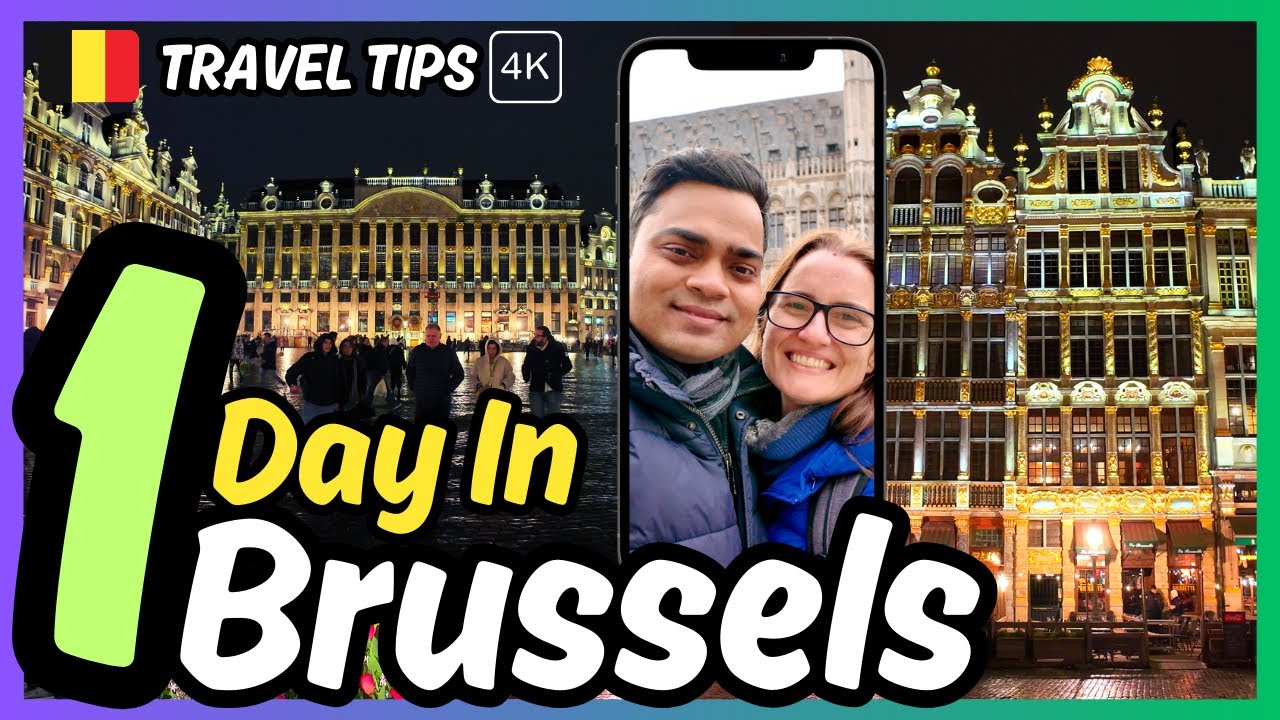 🇧🇪 Brussels Travel Guide: 10 Best Things To Do In Brussels Belgium 🇧🇪 In 1 or 2 Days [4K]