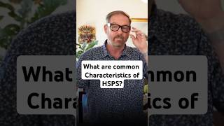 What are common characteristics of HSP? #mentalhealth #emotional #therapy #therapist #hsp