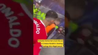 Exclusive: Everton fan's mum hits out at Ronaldo's 'shocking' apology after alleged assault.