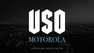 USO - Motorola (YouTube Exclusive)