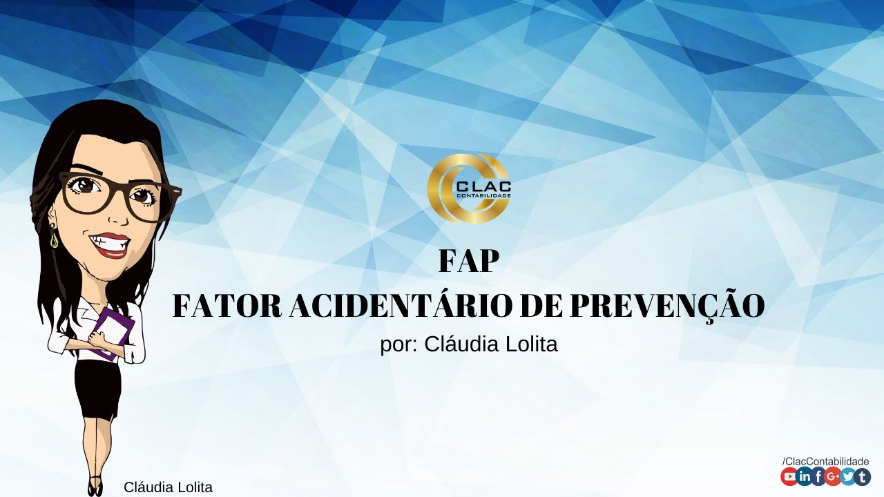 Fator Acidentário de Prevenção - FAP