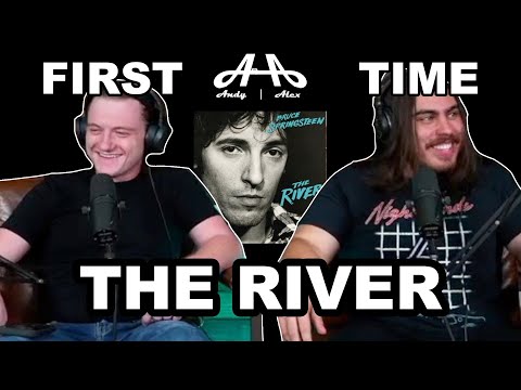 The River - Bruce Springsteen | Andy & Alex FIRST TIME REACTION!