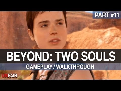 Beyond Two Souls - Part #11 - Gameplay / Walkthrough (PS3)