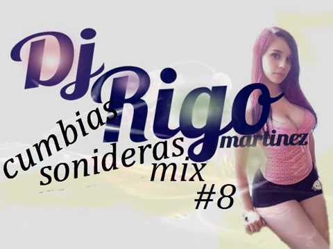 Cumbias Sonideras Mix.Edicion Julio 2014#8 RigoMtz