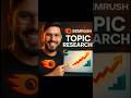 How To Use SEMRush Topic Research Tool Content Ideas For Semantic SEO