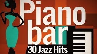 Piano Bar - Best of Jazz Hits