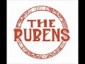 Be Gone - The Rubens 