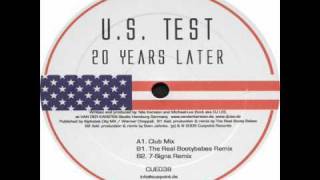 U.S. Test - 20 Years Later (The Real Bootybabes Remix)