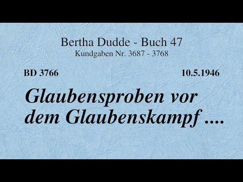 BD 3766 - GLAUBENSPROBEN VOR DEM GLAUBENSKAMPF ....