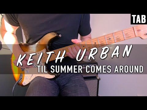 Til Summer Comes Around - Keith Urban