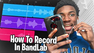 How To Record On Bandlab | Mixed Vocals & Free Presets