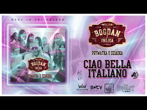 Fazi Bogdan z Grójca - Ciao Bella Italiano