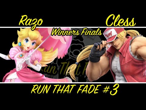 RunThatFade #3 Razo (Peach) Vs. Cless (Terry) Winners Finals