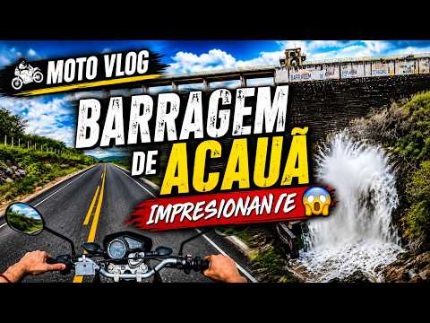 BARRAGEM DE ACAUÃ EM ITATUBA-PB | FUI VER DE PERTO SUA BELEZA