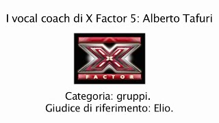 I vocal coach di X Factor 5: Alberto Tafuri.
