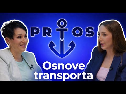 Hristina Đorđević | Osnove transporta i osiguranja | PROTOS Podcast | EP1