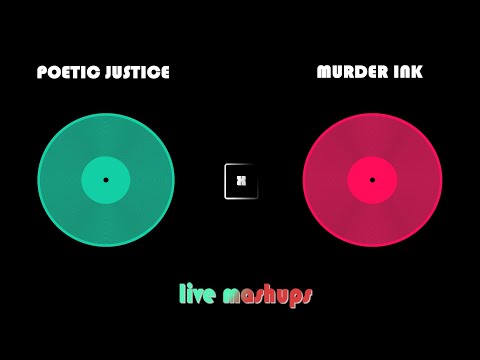 POETIC JUSTICE x Murder Ink | Kendrick ft. Drake & Dr. Dre | Live Mashups