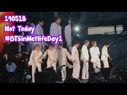 190518 BTS Not Today @ Speak Yourself Tour [Metlife Day 1]