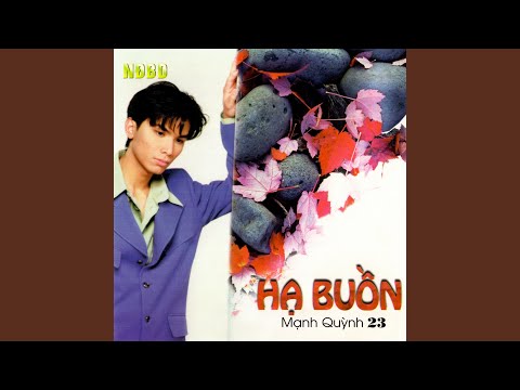 Thể hiện bởi Mạnh Quỳnh