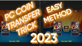 PC COIN TRANSFER TRICK EASY METHOD  2023 8 BALL POOL || GAME ON JUNED