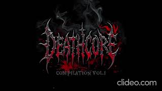 Download lagu Various – Deathcore Compilation Vol.I mp3