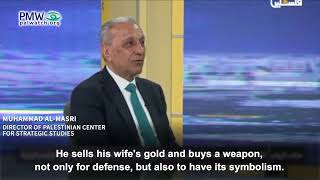 Muhammad Al-Masri saying all Palestinians have weapons