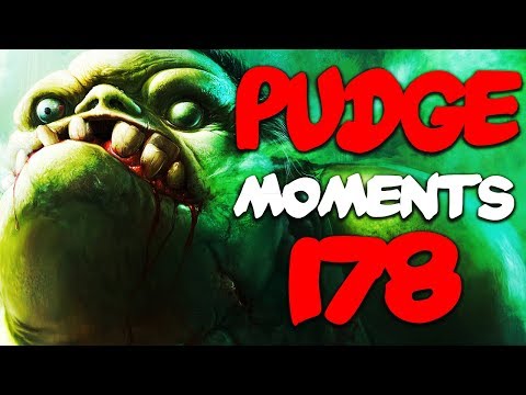 Dota 2 Pudge Moments Ep. 178