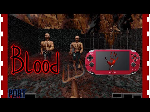 Порт игры Blood для PS Vita