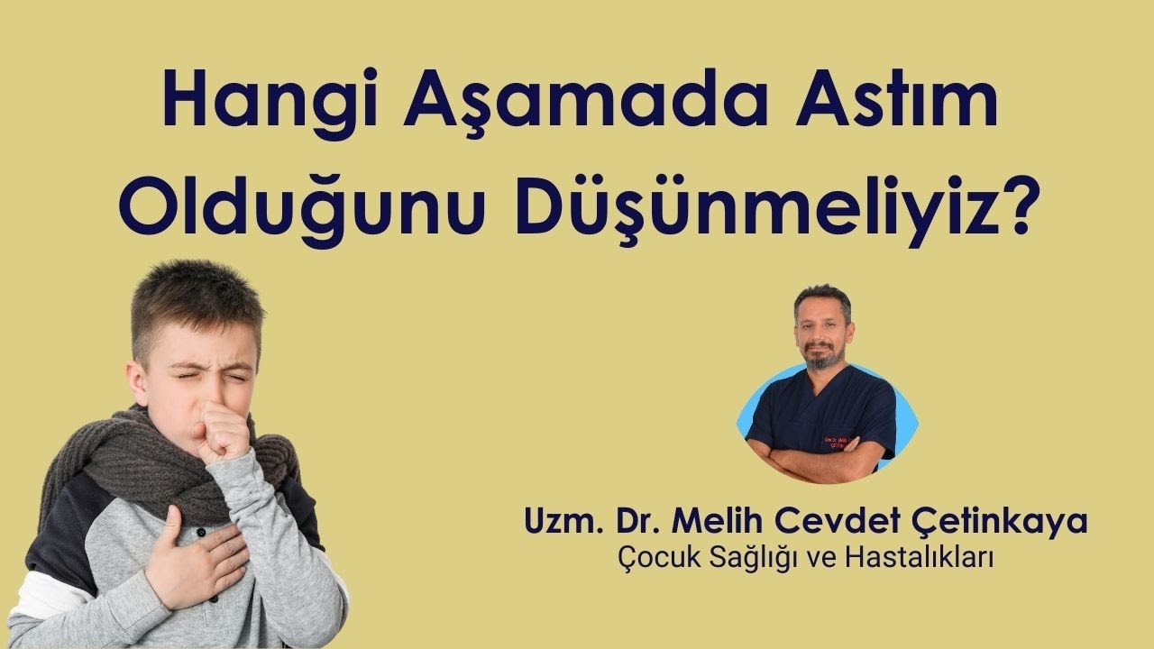 Öksürük Olduğunda Hangi Aşamada Astım Olduğunu Düşünmeliyiz?