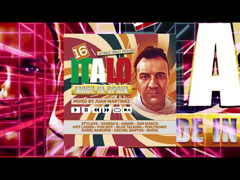 ▶️ Italo Made In Spain 16 - Mixed By Juan Martinez (Long Version) 🔺️🔝🔝🔝🔺️
