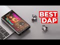 7 Must Have Digital Audio Player Must Have DAPs 2025