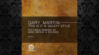 Gary Martin - This is It (Mark Broom Remix) [MOTECH RECORDS]