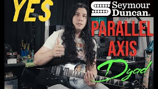 Video thumbnail for Seymour Duncan - Brandon Ellis Dyad Parallel Axis by IbanezGuy88