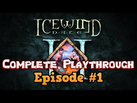 Let's Play Icewind Dale 2 - The Winter Rose Arrive In Targos | Complete Playthrough Episode #1