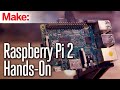 Raspberry Pi 2 Hands-On - YouTube